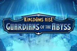 Kingdoms Rise: Guardians of the Abyss™ - TURBOBET168