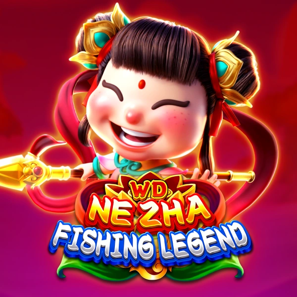 WD Nezha Fishing Legend - TURBOBET168