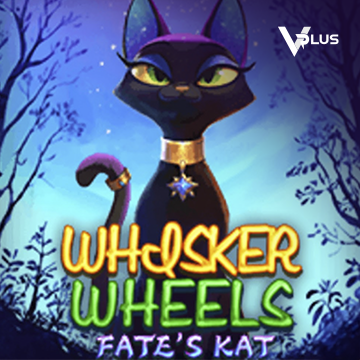 Whisker Wheels Fate Kat - TURBOBET168