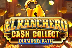 El Ranchero Cash Collect Diamond Path - TURBOBET168