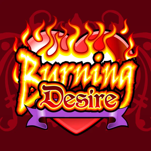 Burning Desire - TURBOBET168