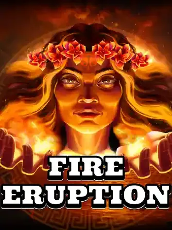 Fire Eruption - TURBOBET168