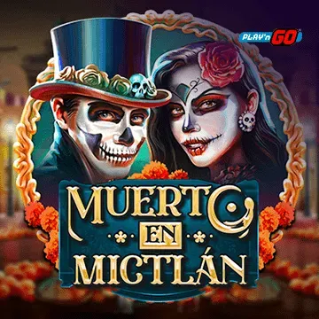 Muerto en Mictlán - TURBOBET168