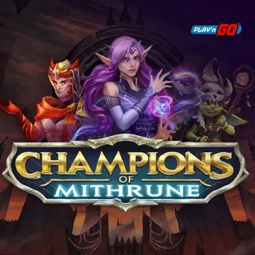 Champions of Mithrune - TURBOBET168