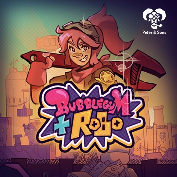 Bubblegum and Robo - TURBOBET168