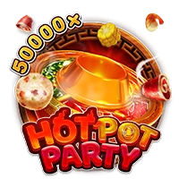 Facai : HOT POT PARTY - TURBOBET168