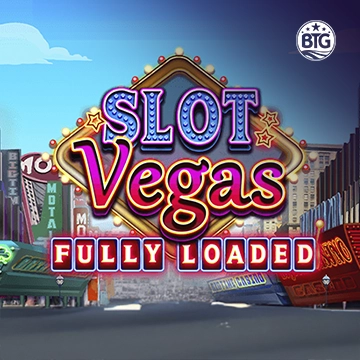 Slot Vegas - Fully Loaded - TURBOBET168