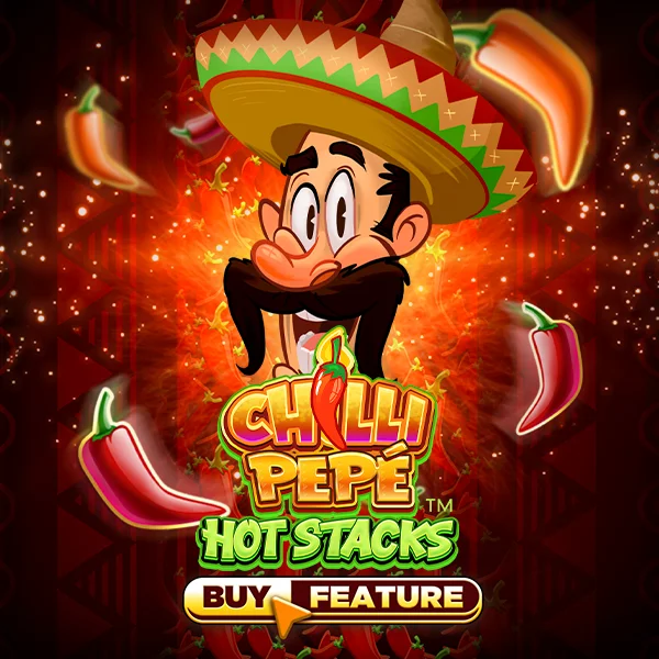Chilli Pepe&trade; Hot Stacks - TURBOBET168