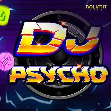 NolimitCity : Dj Psycho - TURBOBET168