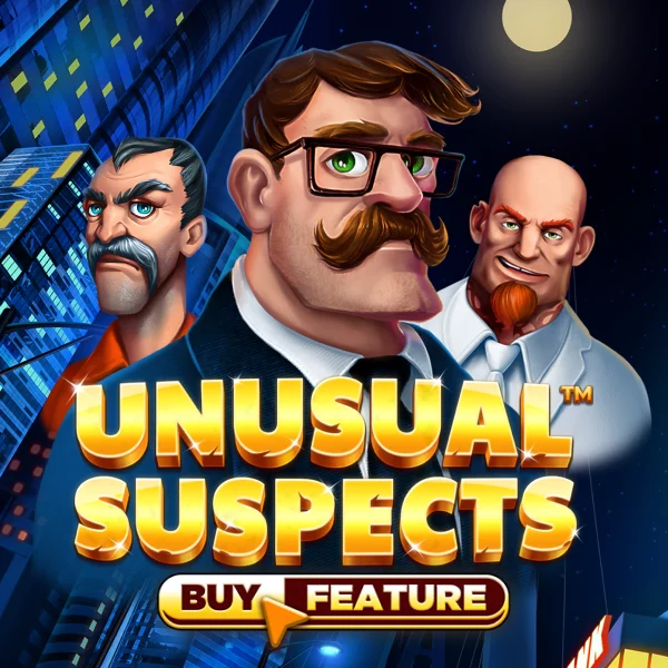 Unusual Suspects&trade; - TURBOBET168