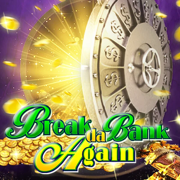Break da Bank Again - TURBOBET168