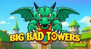 Big Bad Towers - TURBOBET168