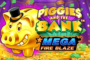 Mega Fire Blaze: Piggies and the Bank™ - TURBOBET168