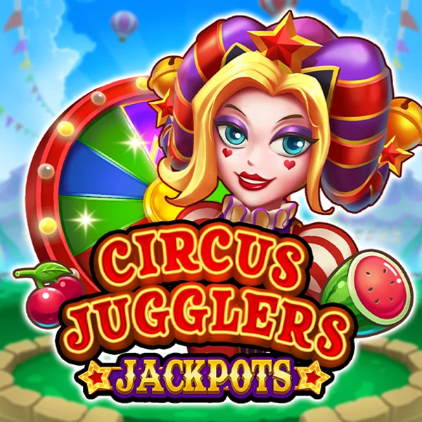 Circus Jugglers Jackpots - TURBOBET168