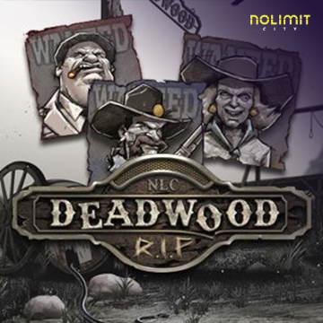 NolimitCity : Deadwood RIP - TURBOBET168