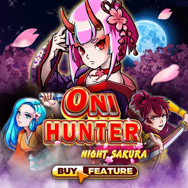 Oni Hunter Night Sakura - TURBOBET168