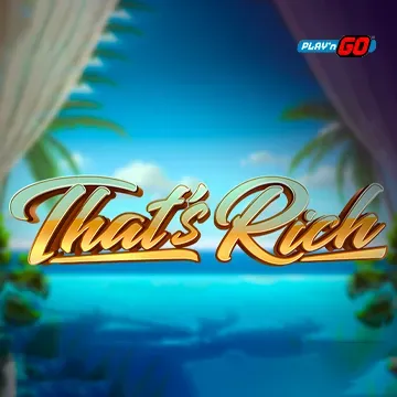 Thats Rich - TURBOBET168