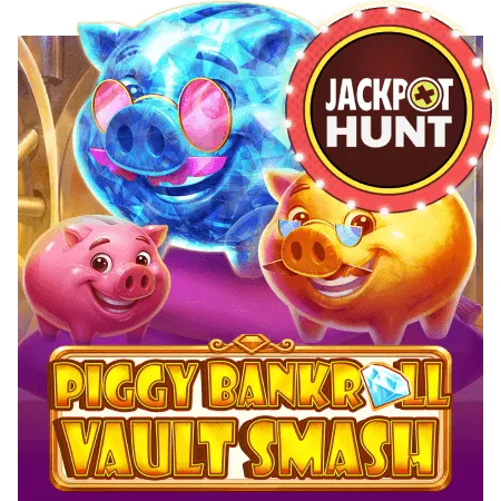 Piggy Bankroll: Vault Smash - TURBOBET168