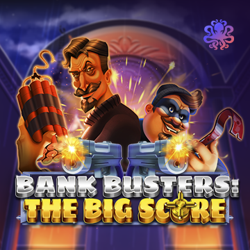 Bank Busters: The Big Score - TURBOBET168