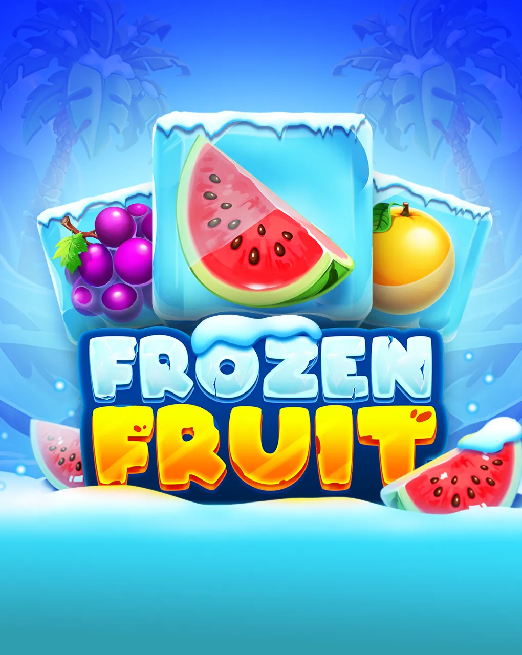 Frozen Fruit - TURBOBET168