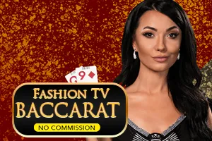 Fashion TV Baccarat NC - TURBOBET168