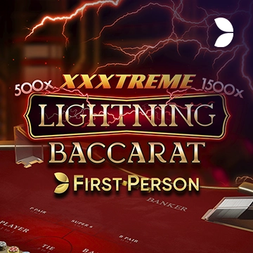 First Person XXXtreme Lightning Baccarat - TURBOBET168