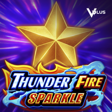 Thunder Fire Sparkle - TURBOBET168