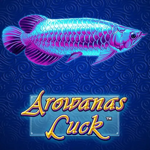 Arowanas Luck - TURBOBET168