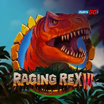 Raging Rex 3 - TURBOBET168